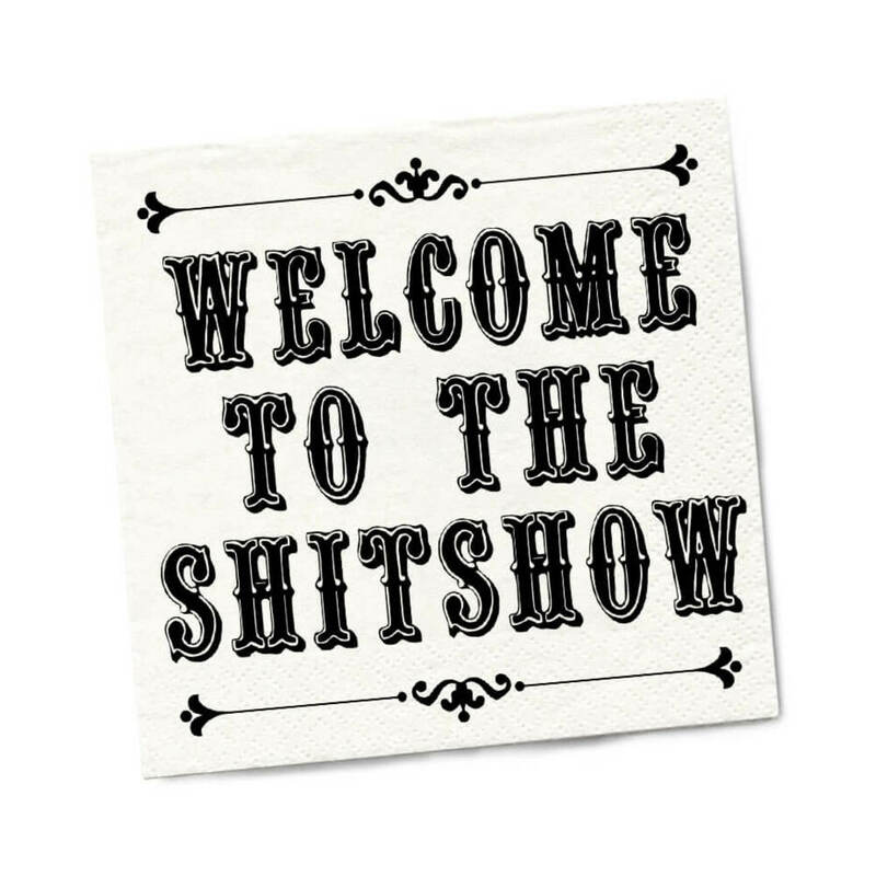 Twisted Wares Welcome to the Shitshow Napkins 20-Pack - Fantasies Boutique