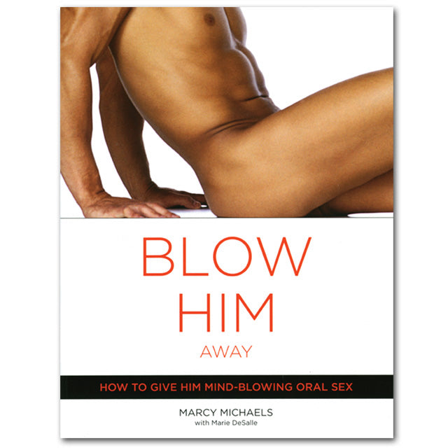 Blow Him Away - Fantasies Boutique